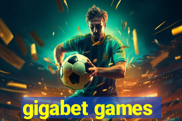 gigabet games